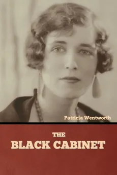 The Black Cabinet - Patricia Wentworth
