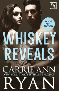 Whiskey Reveals - Carrie Ann Ryan