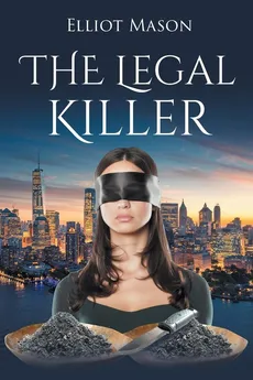 The Legal Killer - Elliot Mason