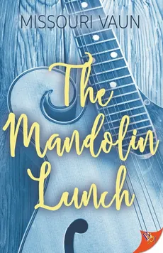 The Mandolin Lunch - Missouri Vaun