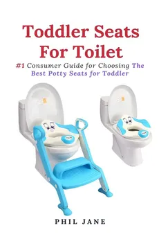 Toddler Seats For Toilet - Phil Jane
