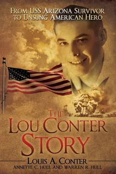 The Lou Conter Story - Louis A. Conter
