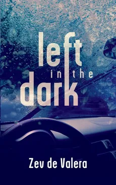 Left in the Dark - Valera Zev de