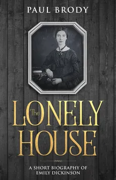 The Lonely House - Paul Brody