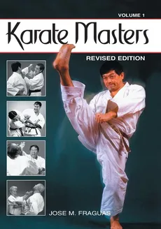 Karate Masters Volume 1 - Jose M. Fraguas