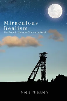 Miraculous Realism - Niels Niessen