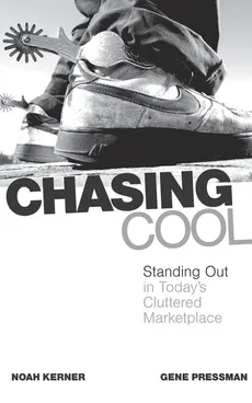 Chasing Cool - Noah Kerner