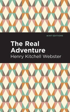 Real Adventure - Henry Kitchell Webster