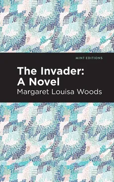 Invader - Margaret L Woods