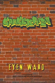Gangsterizm - Eyen Ward