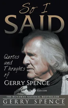 So I Said (LARGE PRINT) - Gerry Spence