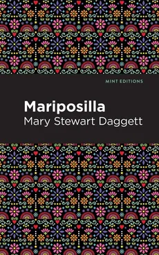 Mariposilla - Mary Stewart Daggett