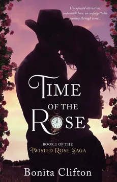 Time of the Rose - Bonita Clifton