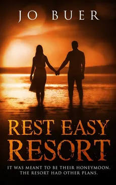 Rest Easy Resort - Jo Buer