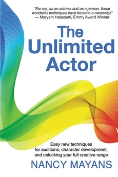 The Unlimited Actor - Nancy Mayans