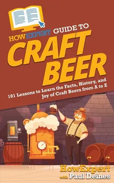 HowExpert Guide to Craft Beer - HowExpert
