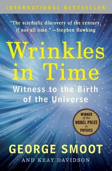 Wrinkles in Time - George Smoot