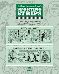 Arthur Humberstone's Sporting Strips - Arthur Humberstone