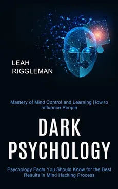 Dark Psychology - Leah Riggleman