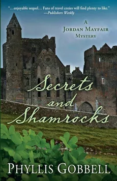 Secrets and Shamrocks - Phyllis Gobbell