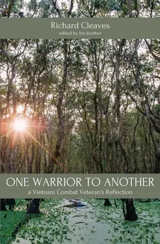 One Warrior to Another - Richard Cleaves
