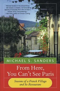From Here, You Can't See Paris - Michael S. Sanders