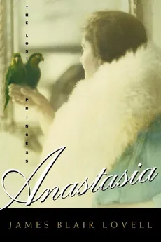 Anastasia - James Blair Lovell