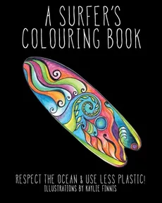 A Surfer's Colouring Book - Kaylie Alys Finnis