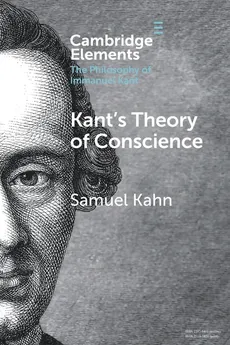 Kant's Theory of Conscience - Samuel Kahn