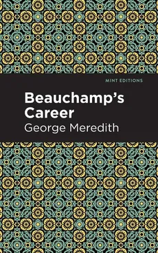 Beauchamp's Career - Meredith George