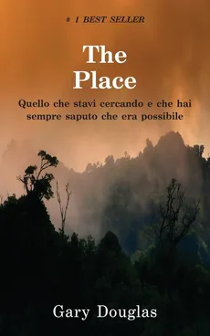 The Place (Italian) - Gary  M. Douglas