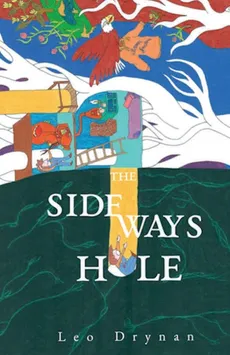 The Sideways Hole - Leo Drynan