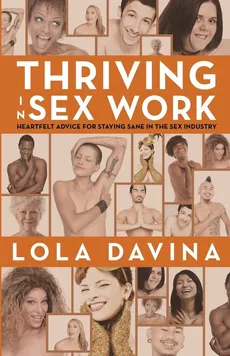 Thriving in Sex Work - Lola Davina