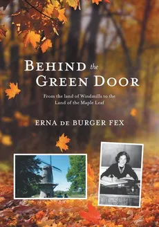 Behind the Green Door - Fex Erna Burger de