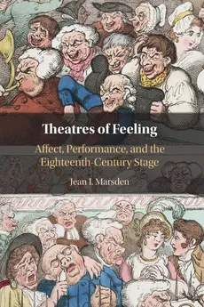 Theatres of Feeling - Jean I. Marsden