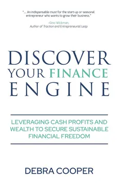 Discover Your Finance Engine - Debra Cooper