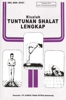 Risalah Tuntunan Shalat Lengkap Softcover Edition - Drs Moh Rifai