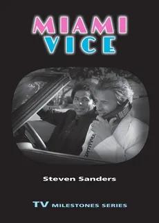 Miami Vice - Steven Sanders