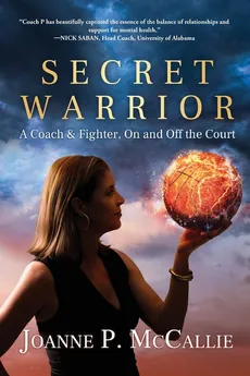 Secret Warrior - Joanne P. McCallie
