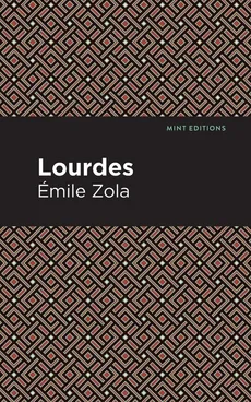 Lourdes - Zola Émile