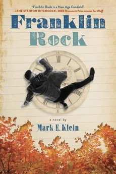Franklin Rock - Mark  E. Klein