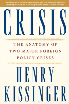 Crisis - Henry A. Kissinger