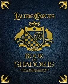 Laurie Cabot's Book of Shadows - Laurie Cabot