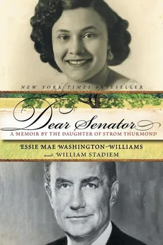 Dear Senator - Essie Mae Washington-Williams