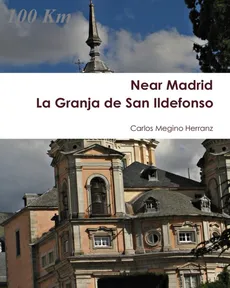 La Granja de San Ildefonso - Carlos Megino