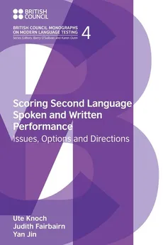 Scoring Second Language Spoken and Written Performance - Ute Knoch