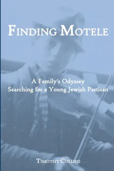 Finding Motele - Timothy Collins