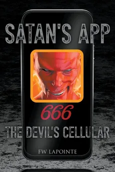 Satan's App - FW LaPointe