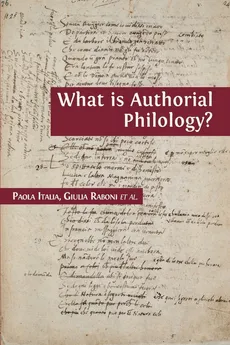 What is Authorial Philology? - Paola Italia