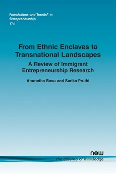 From Ethnic Enclaves to Transnational Landscapes - Anuradha Basu